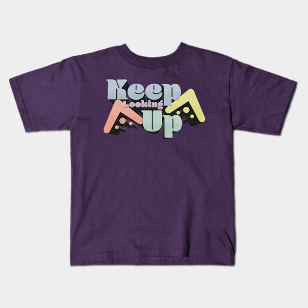 Keep Looking Up - N. Tyson Podcast Quote Kids T-Shirt by Ina